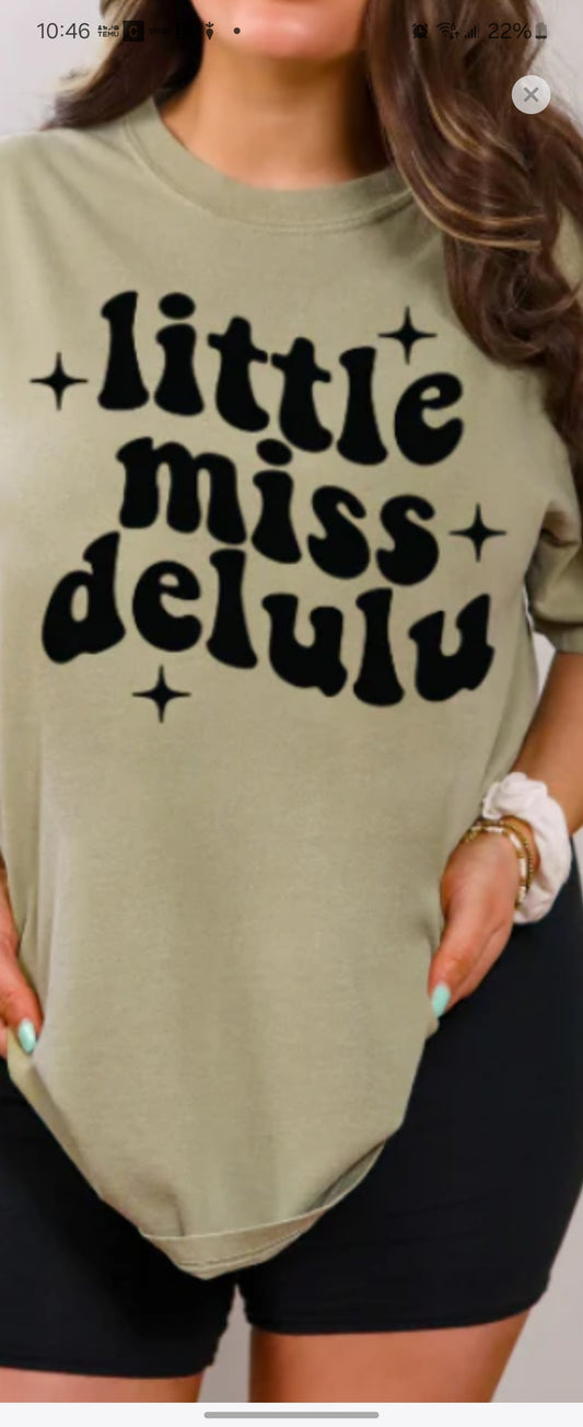 Miss delulu